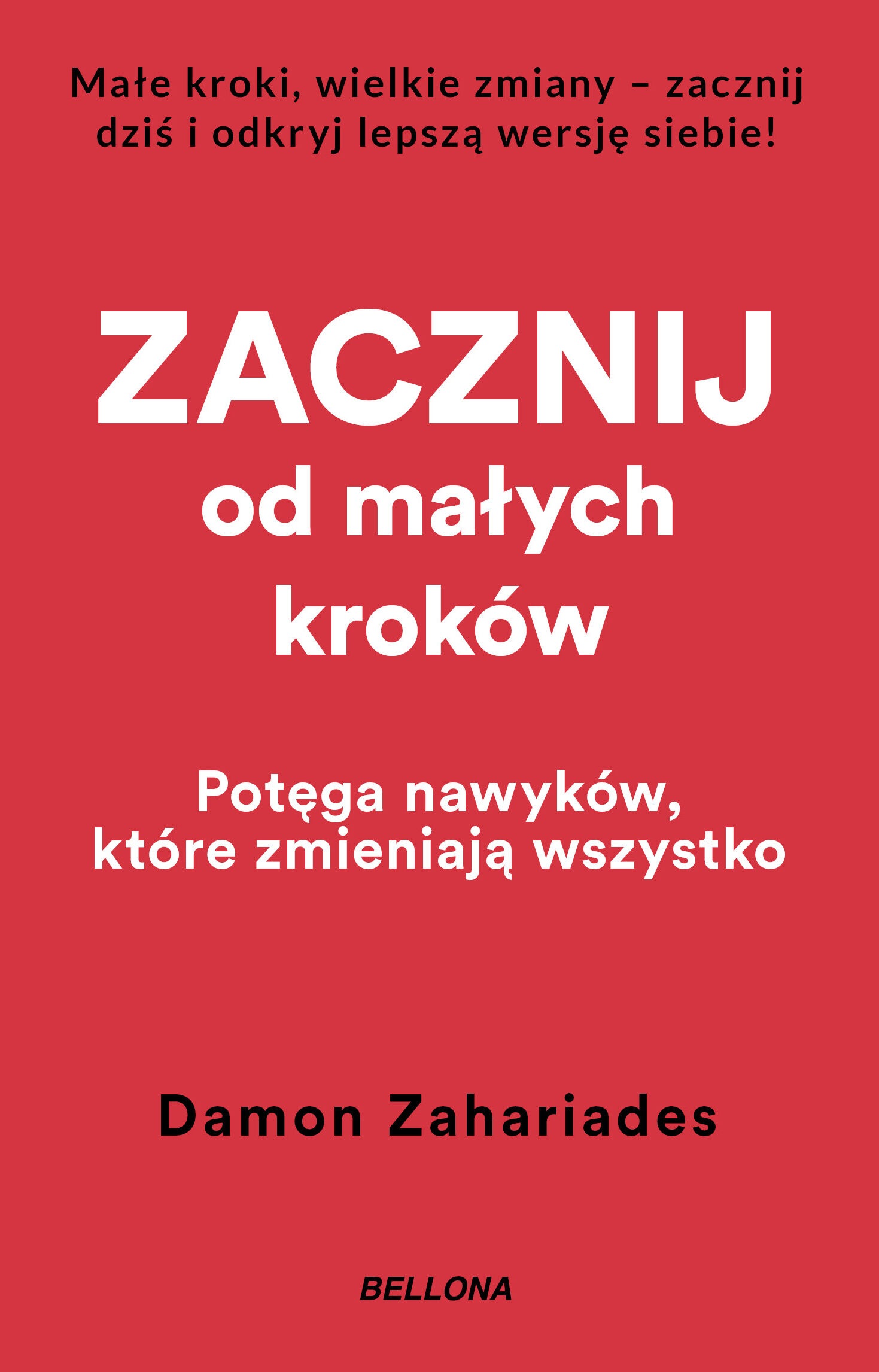 Zacznij od małych kroków