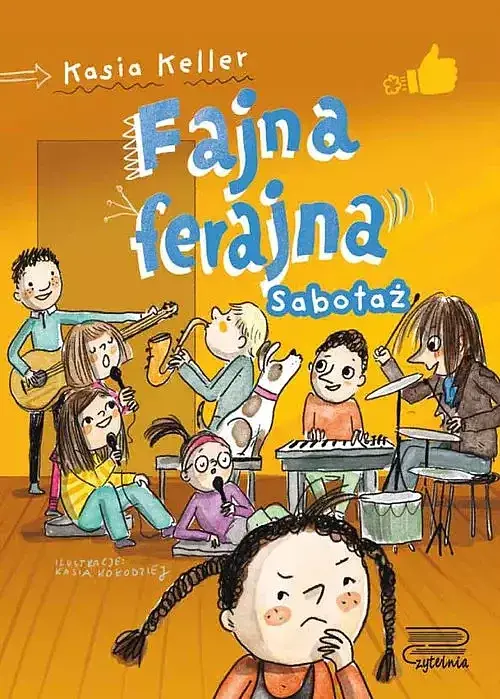 Fajna ferajna. Tom 3 Sabotaż