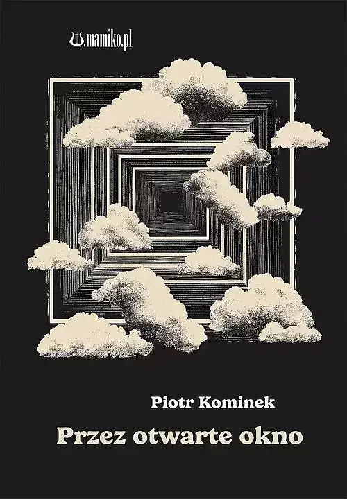 Przez otwarte okno