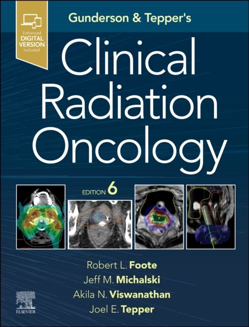 Gunderson & Tepper's Clinical Radiation Oncology