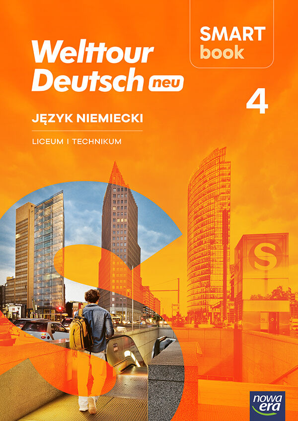 Nowa Język niemiecki WELTTOUR DEUTSCH NEU Smartbook część 4 liceum i technikum EDYCJA 2026