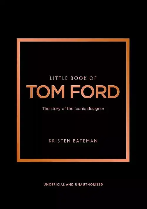 Little Book of. Tom Ford