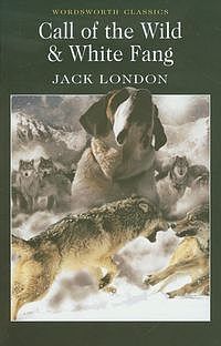 Call of the Wild & White Fang