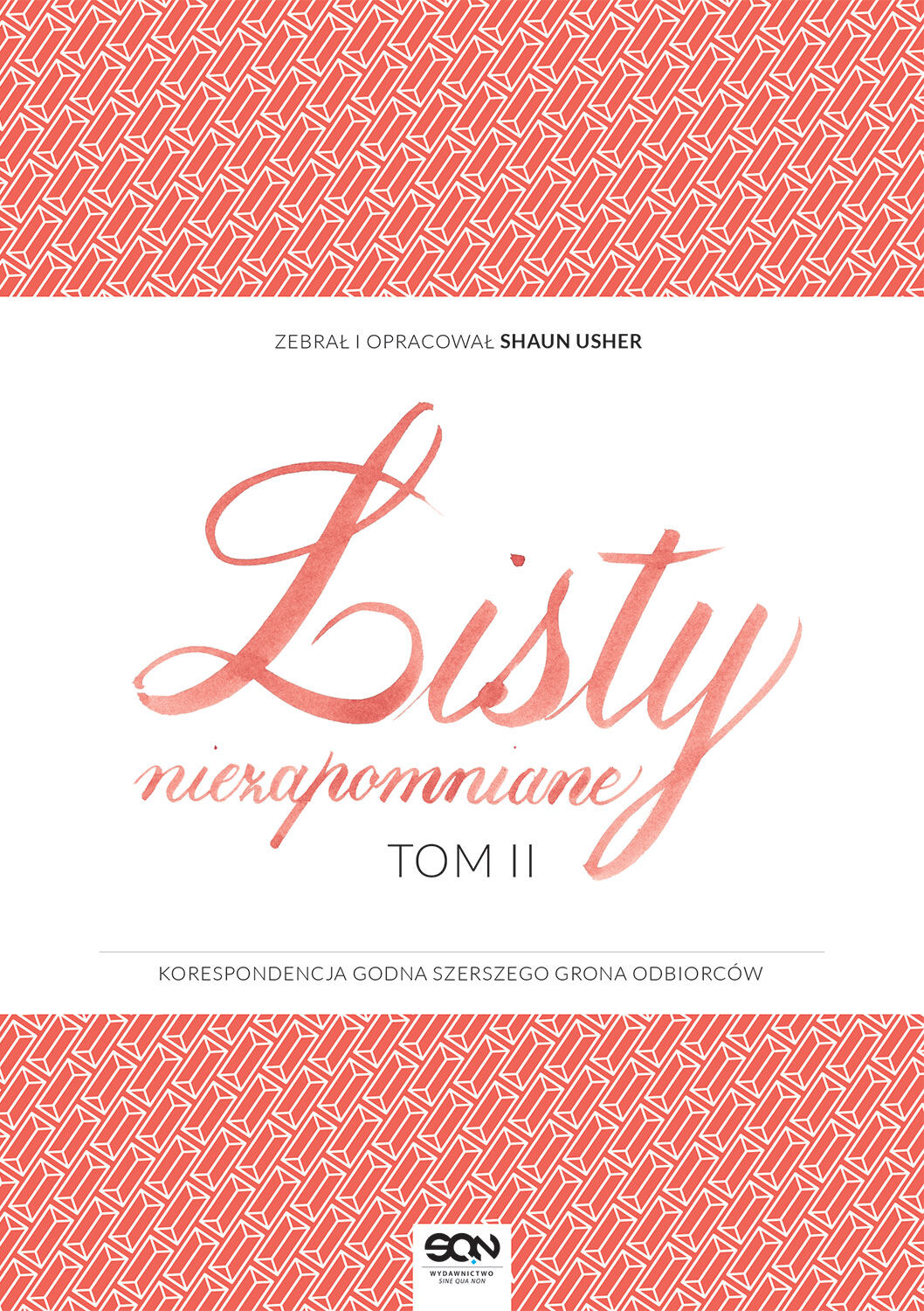 Listy niezapomniane. Tom II