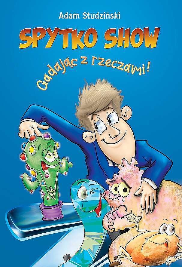 Spytko show! gadając z rzeczami