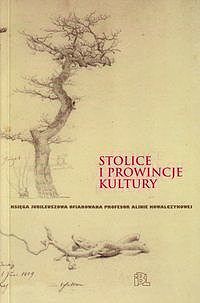 Stolice i prowincje kultury