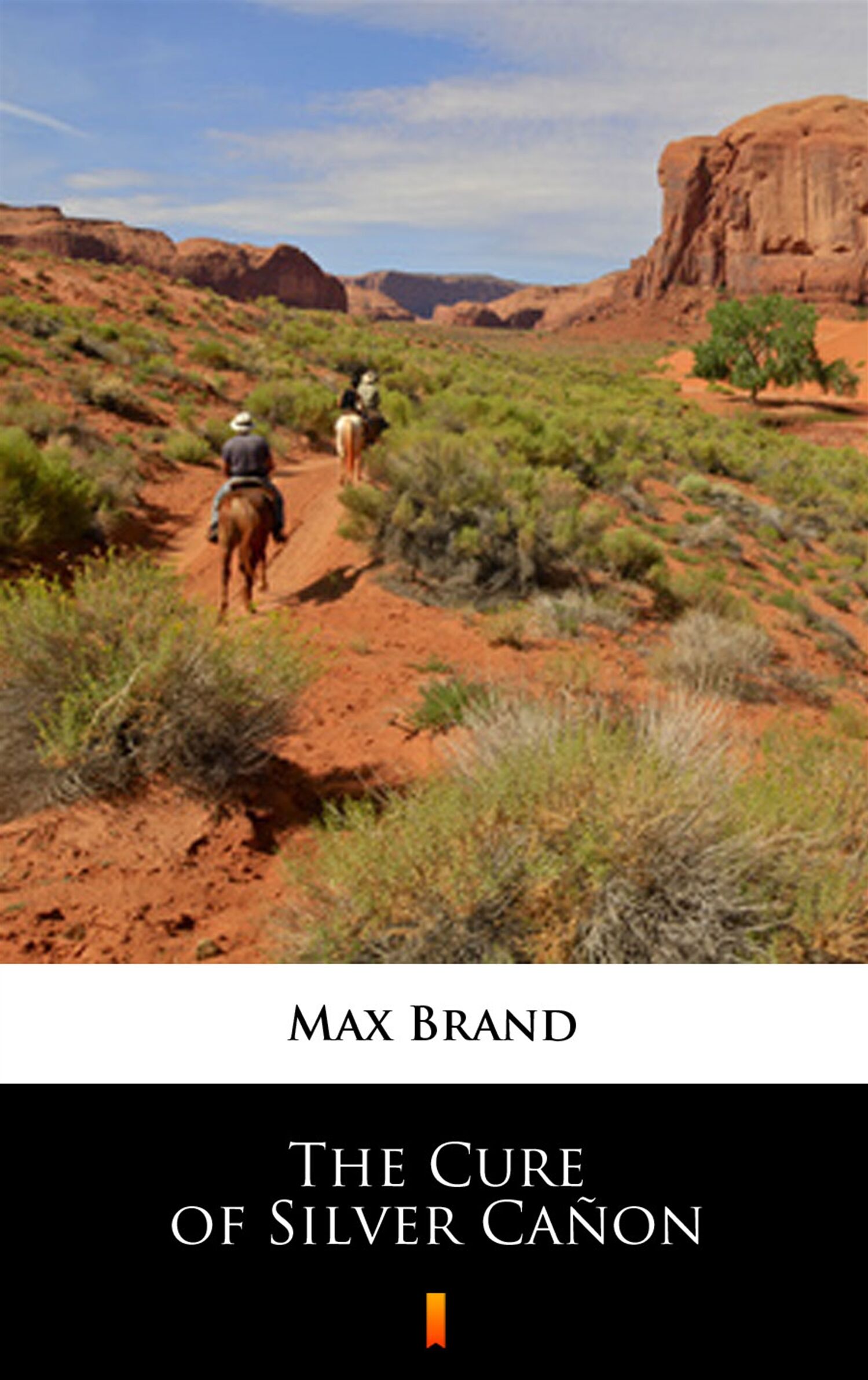 The Cure of Silver Cañon (e-book)