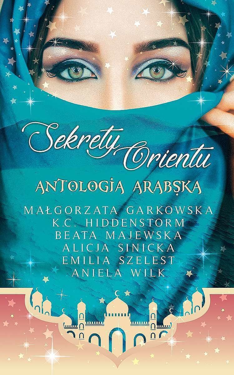 Sekrety orientu antologia arabska