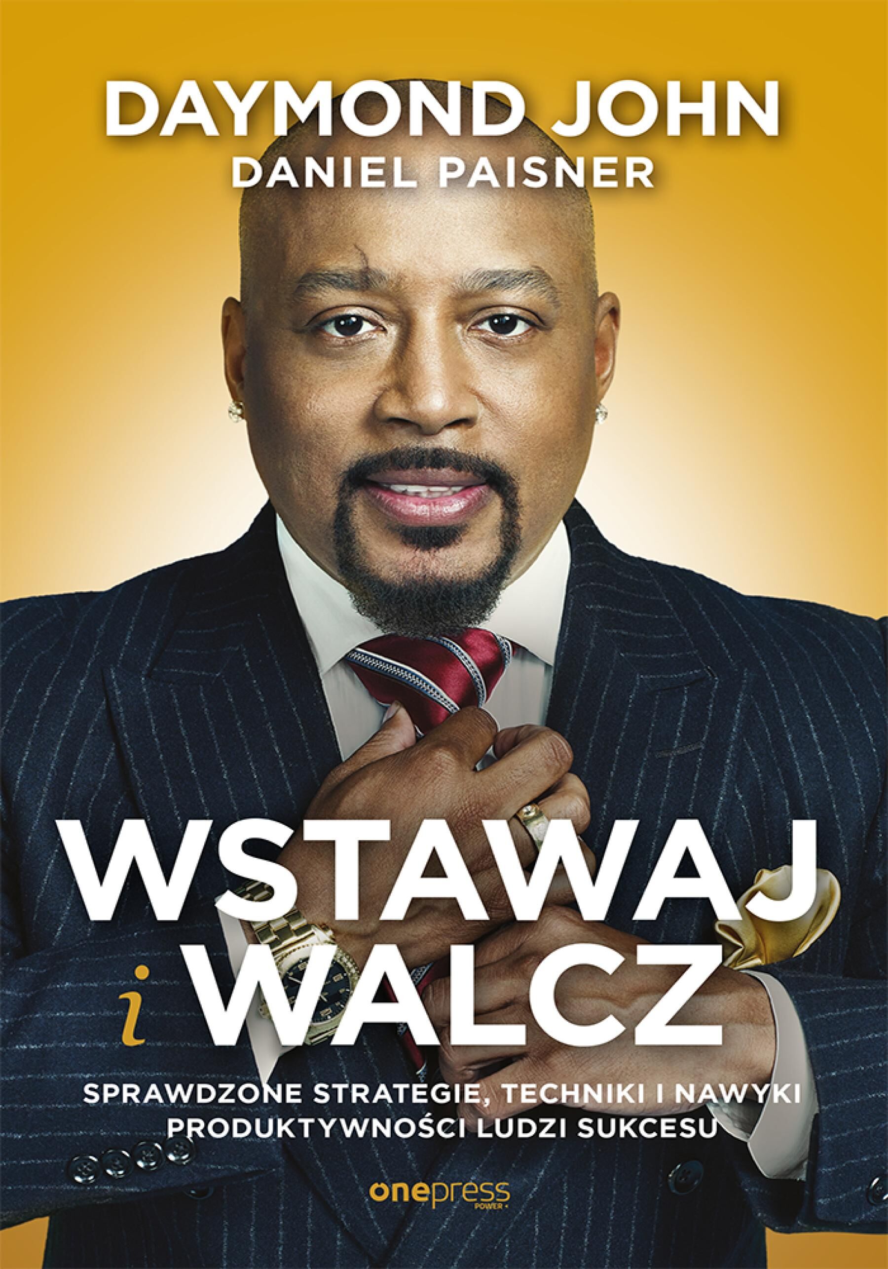 Wstawaj i walcz. Sprawdzone strategie, techniki i nawyki produktywności ludzi sukcesu (audiobook MP3)
