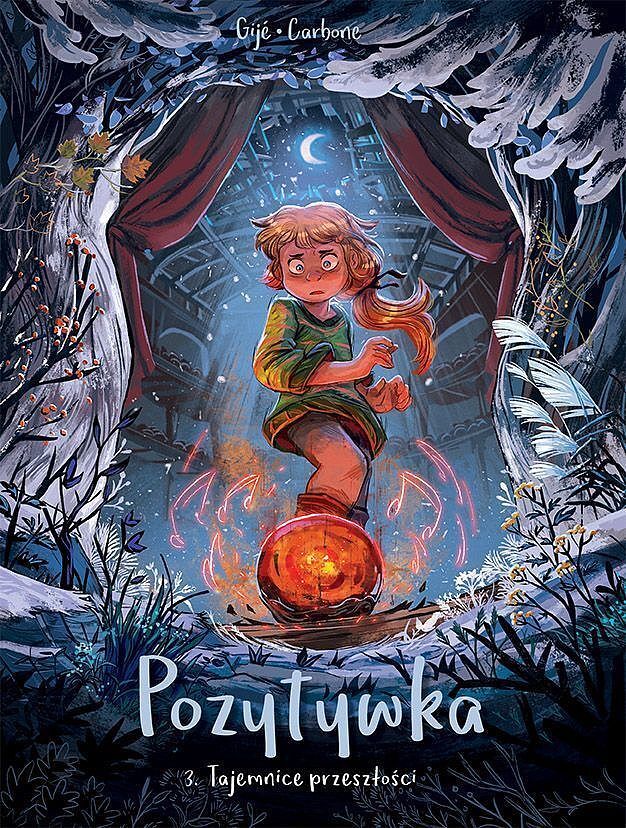 Pozytywka - 03 - Tajemnice przeszłości