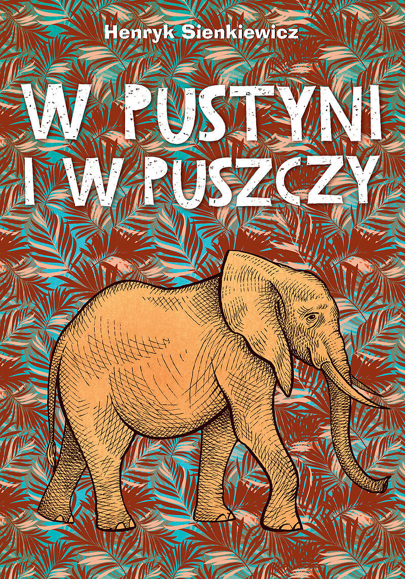 W pustyni i w puszczy. Lektury