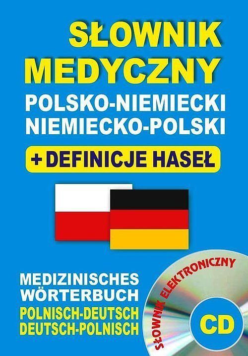 Słownik medyczny polsko-niemiecki • niemiecko-polski + definicje haseł (słownik elektroniczny)