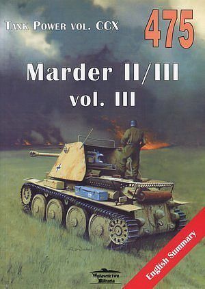 Marder II/III. Volume III. Tank Power vol. CCX 475