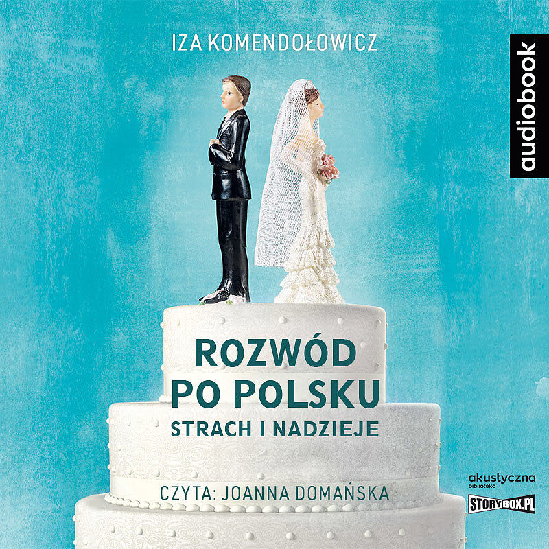 Cd mp3 rozwód po polsku. Strach i nadzieje