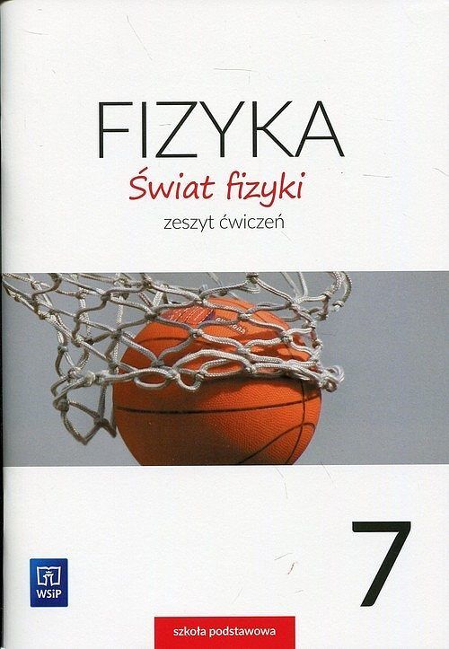 Świat fizyki 7 Zeszyt ćwiczeń