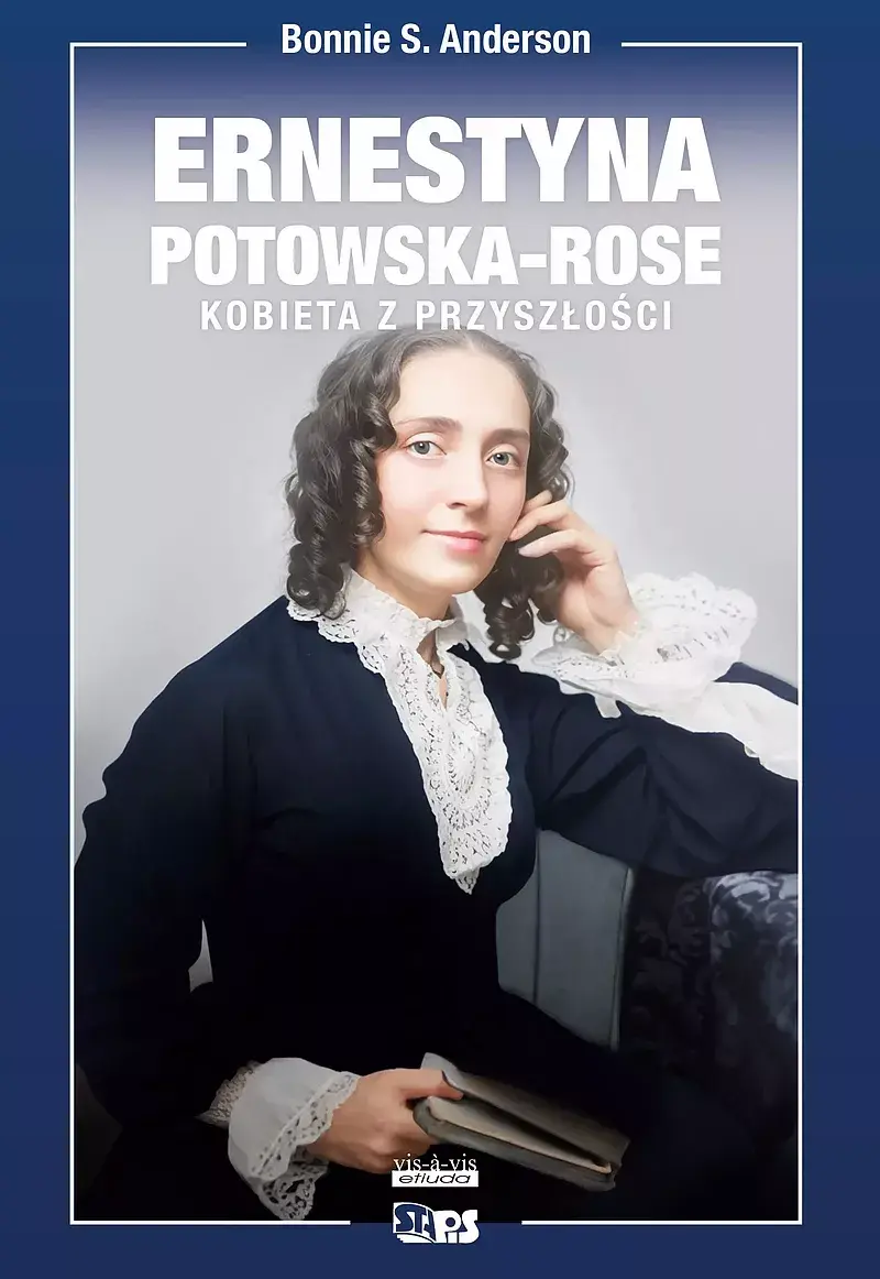 Ernestyna Potowska-Rose. Kobieta z przyszłości.