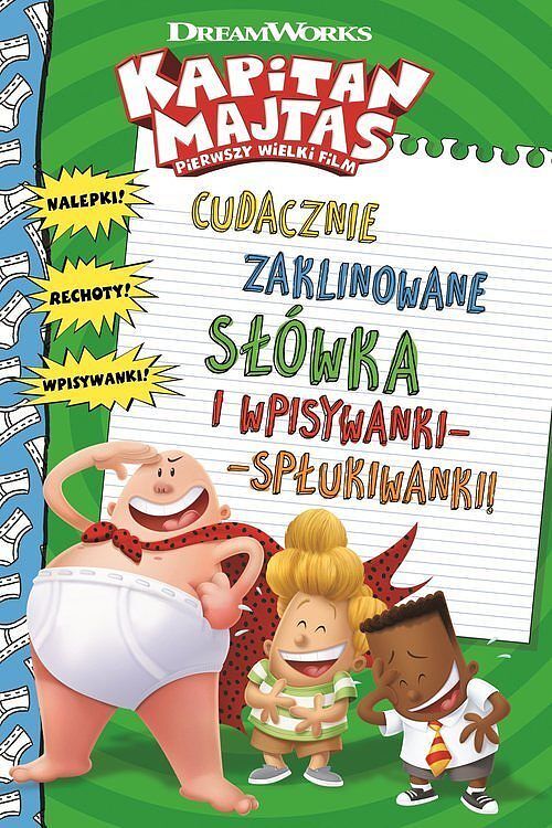Kapitan Majtas Cudacznie zaklinowane słówka i wpisywanki-spłukiwanki