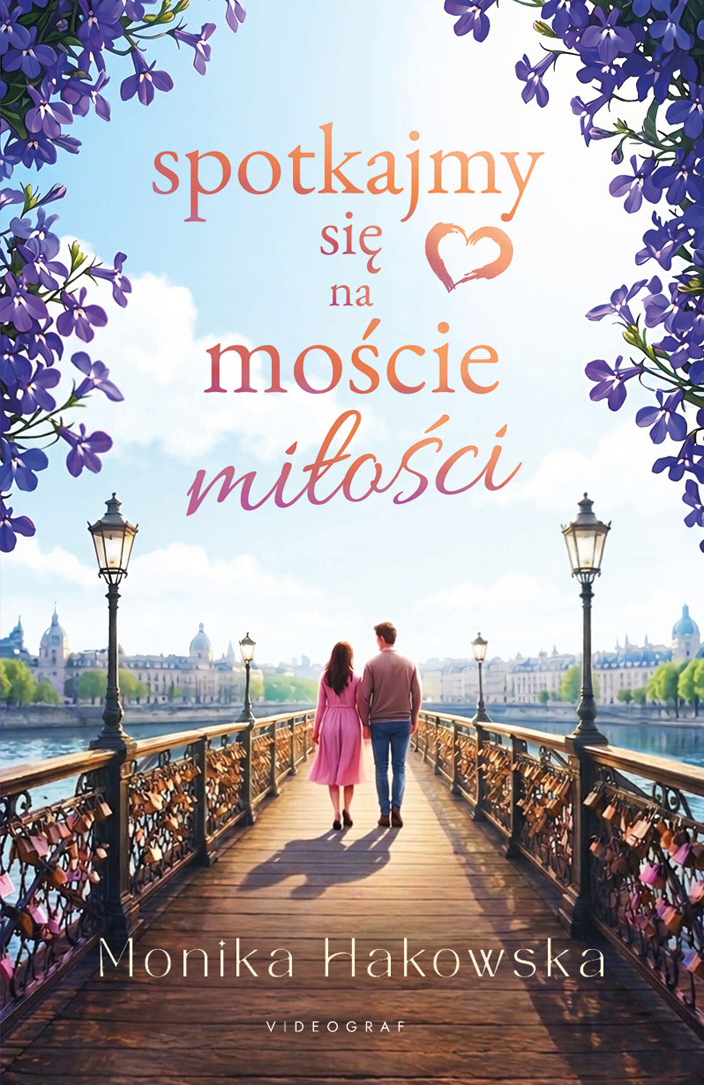 Spotkajmy się na moście miłości