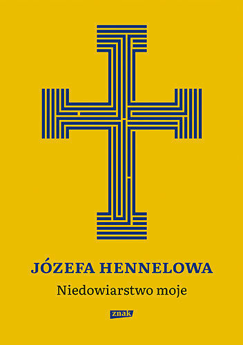 Niedowiarstwo moje