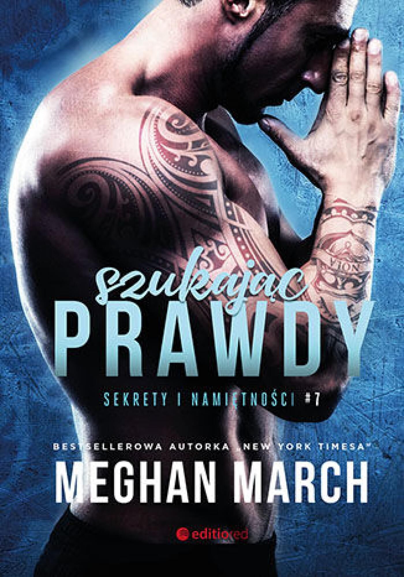 Szukając prawdy. Sekrety i namiętności #7 (e-book)