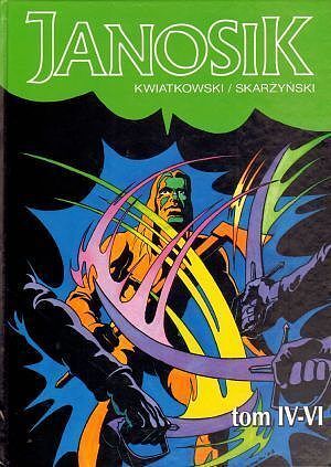 Janosik: Wydanie zbiorcze (IV-VI). Część 2