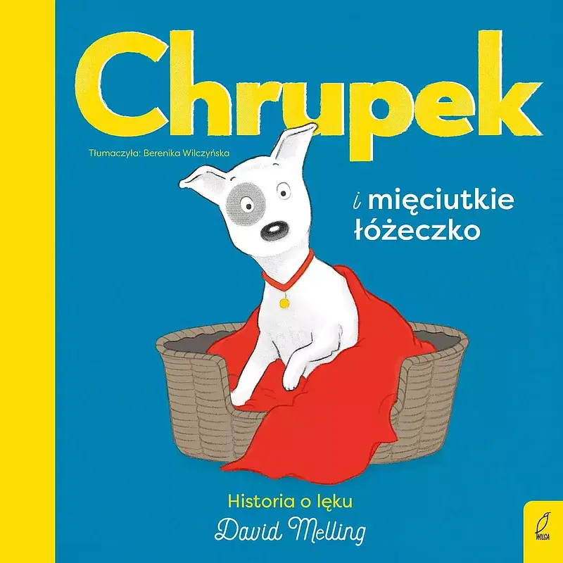 Chrupek i mięciutkie łóżeczko