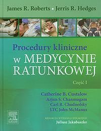 Procedury kliniczne w medycynie ratunkowej. Część 1