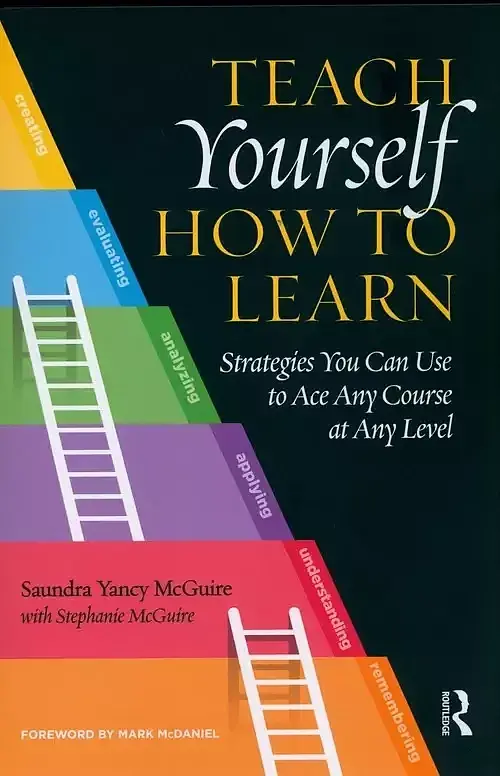 Teach Yourself How to Learn