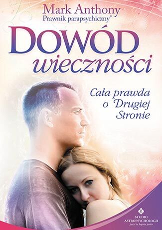 Dowód wieczności cała prawda o drugiej stronie