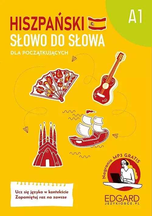 Hiszpański. Słowo do słowa dla początkujących A1