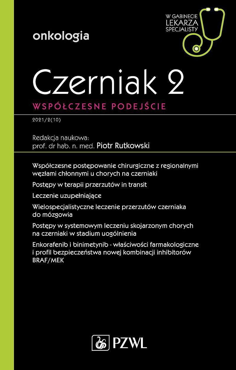 Czerniak. Współczesne podejście 2
