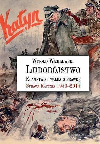 Ludobójstwo.Kłamstwo i walka o prawdę
