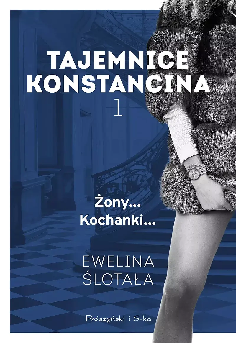 Tajemnice Konstancina. Tom 1. Żony. Kochanki (Duże Litery)