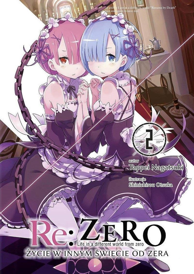 Re: Zero - Życie w innym świecie od zera - 02 (LN)