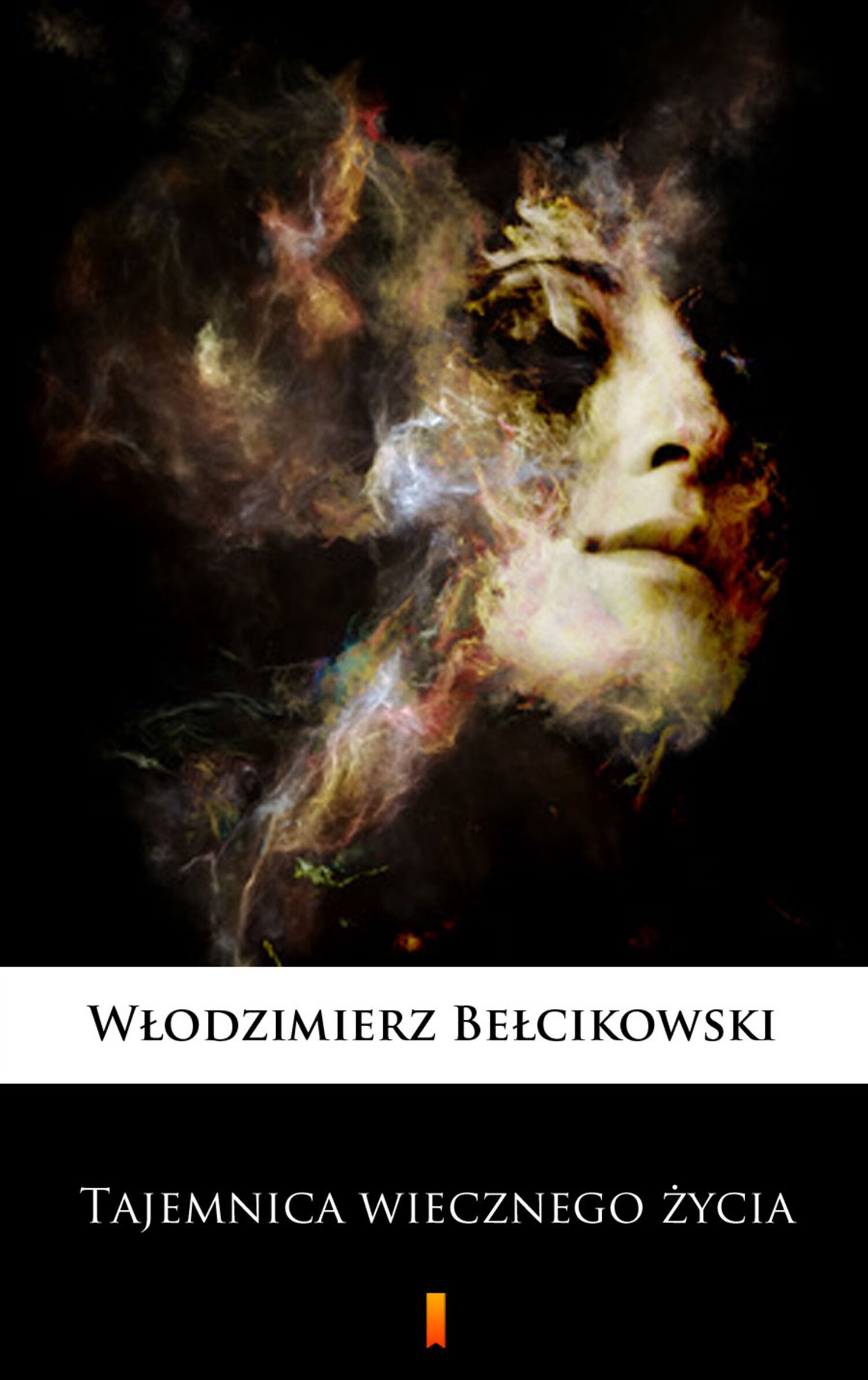 Tajemnica wiecznego życia (e-book)