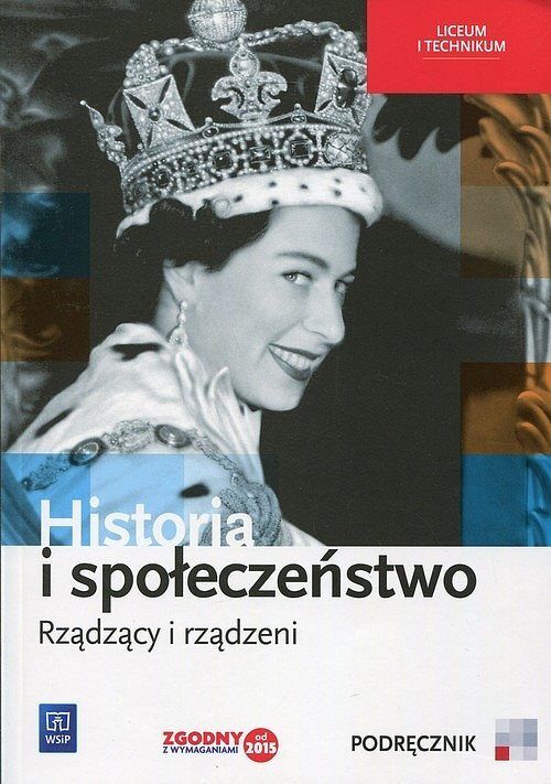 Historia i społeczeństwo. Rządzący i rządzeni