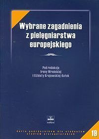 Wybrane zagadnienia z pielęgniarstwa europejskiego