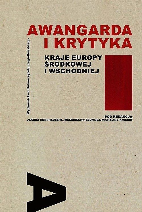 Awangarda i krytyka Kraje Europy Środkowej i Wschodniej