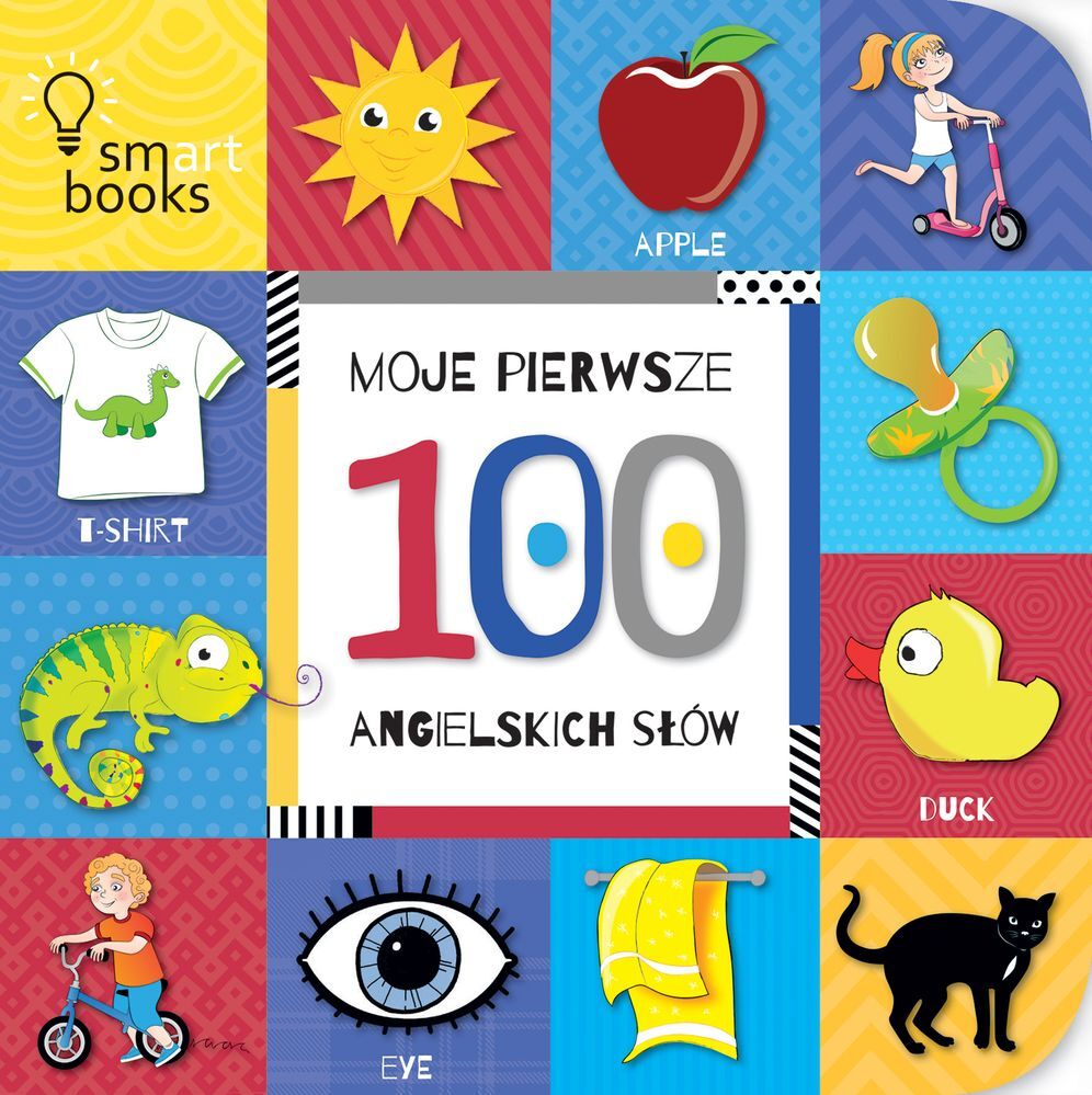 Moje pierwsze 100 angielskich słów wyd. 2018