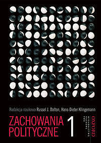 Zachowania polityczne. Tom 1