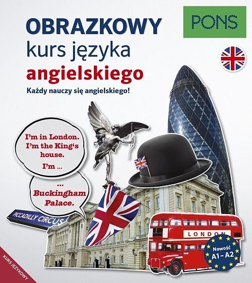 Obrazkowy kurs język angielski poziom a1-a2 wyd. 2 pons