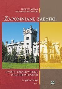 Zapomniane zabytki. Tom 2