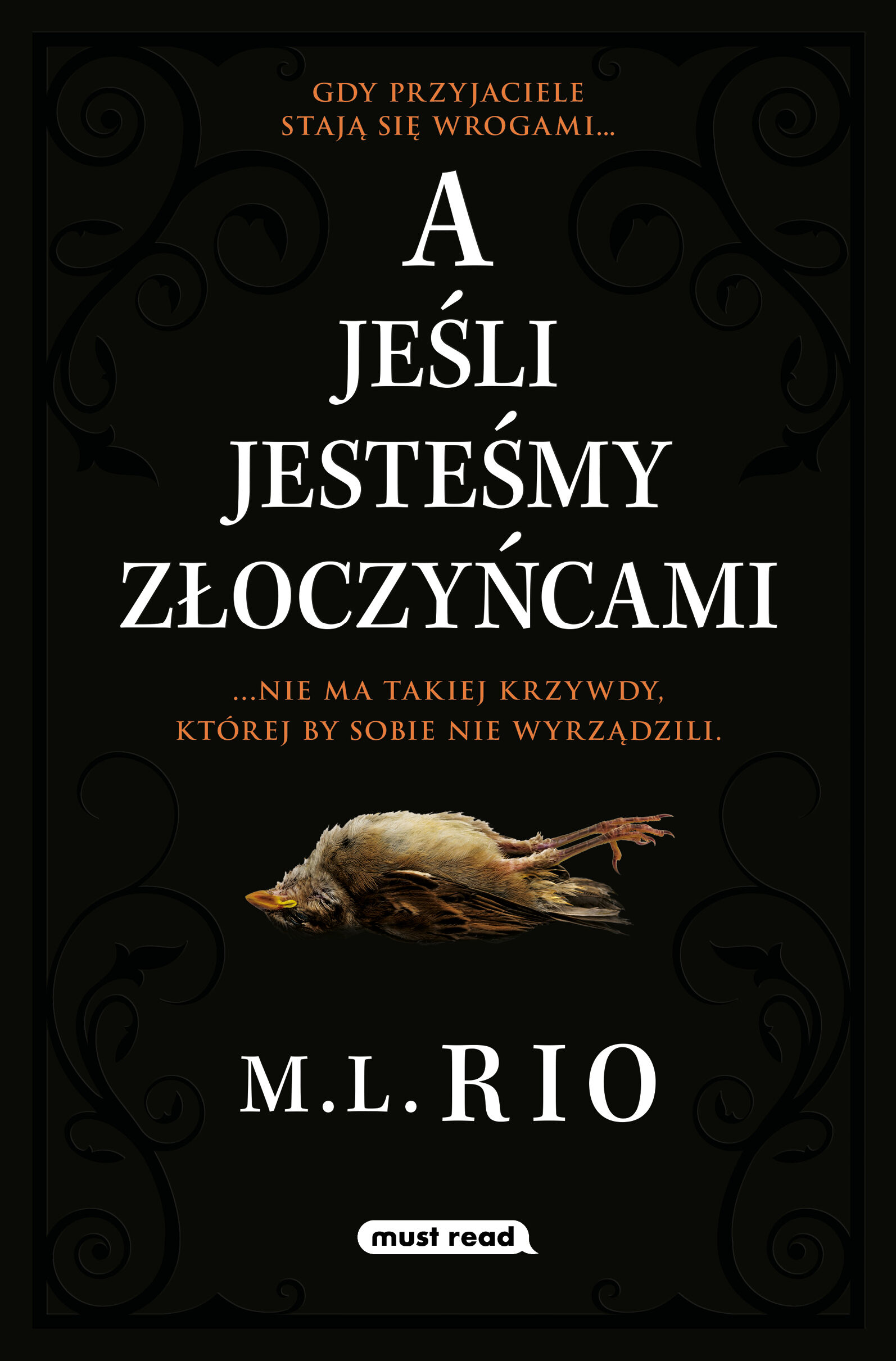 A jeśli jesteśmy złoczyńcami (e-book)