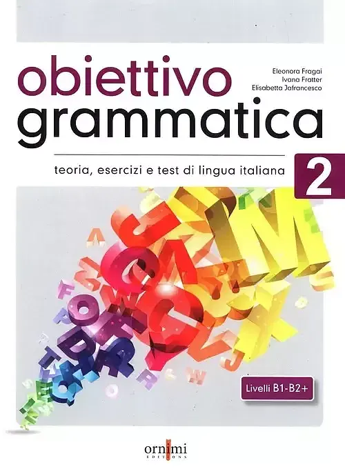 Obiettivo Grammatica 2 B1-B2 Podręcznik do gramatyki języka włoskiego