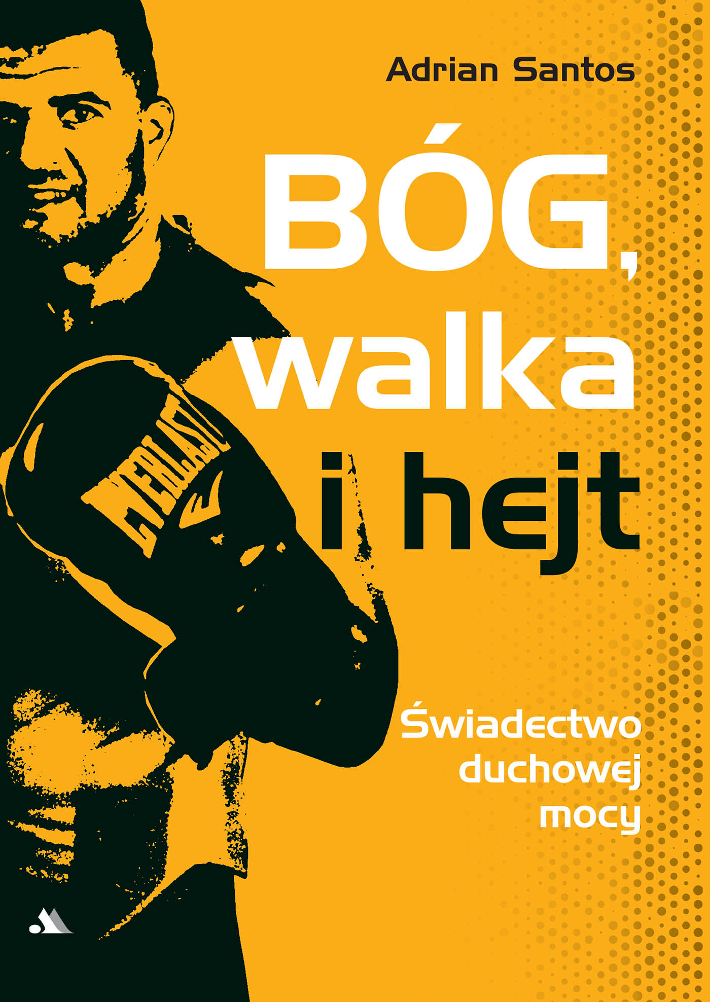 Bóg, walka i hejt /E-BOOK/ (e-book)