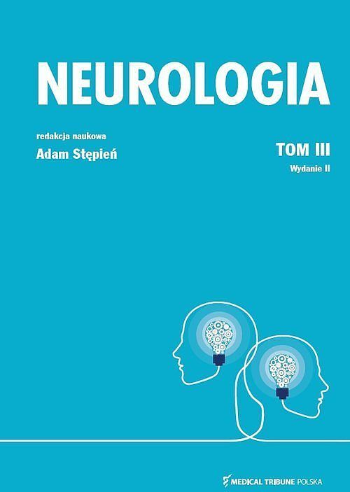 Neurologia. Tom 3