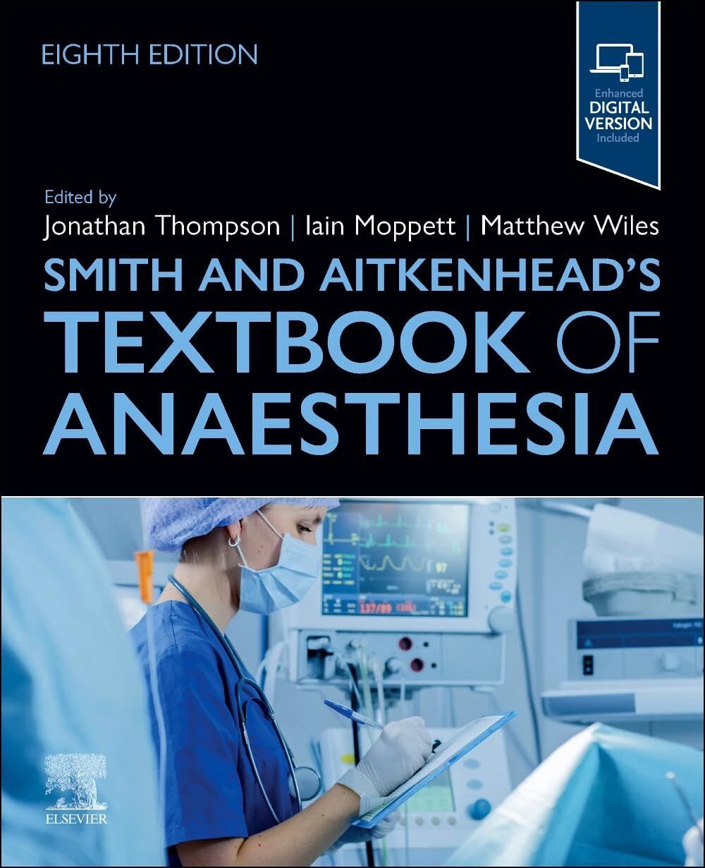 Smith And Aitkenhead'S Textbook Of Anaesthesia