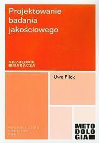 Projektowanie badania jakościowego