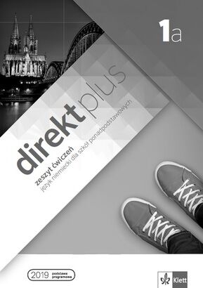 Direkt plus 1a Zeszyt ćwiczeń + kod dostępu do podręcznika i ćwiczeń interaktywnych