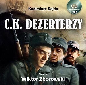 C.K. Dezerterzy.